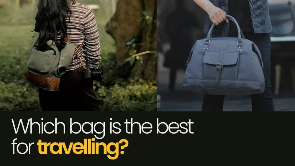 Which Bag Is Best For Travelling?